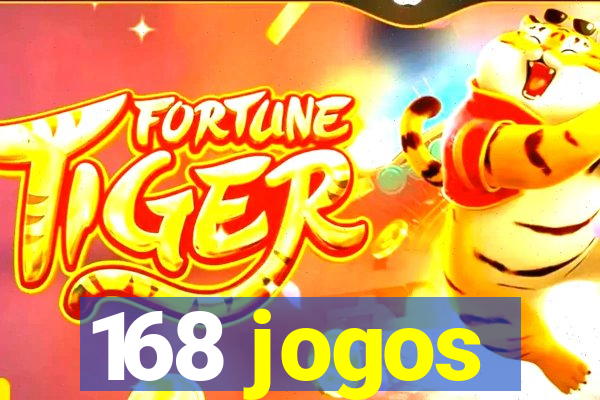 168 jogos